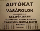 Autót vennék opelt-volkswagent-suzukit--Ladát-Audit-renaultot--peugeot-daewoo-hyundai-készpénzért adásvétel